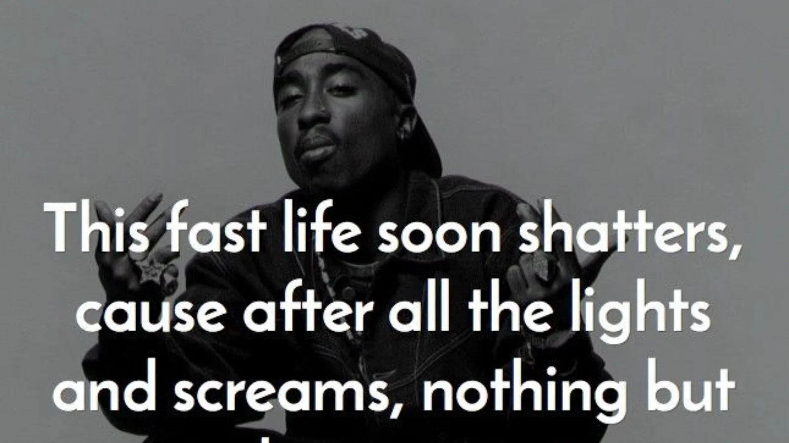 Tupac Quotes That Reflect His Philosophy on Life and Struggle