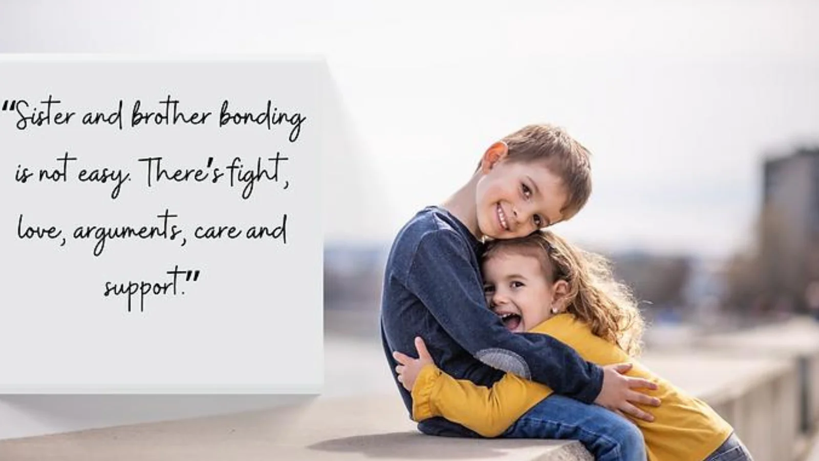 Heart touching emotional brother and sister quotes