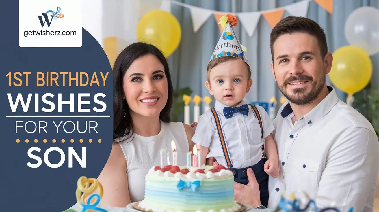 1st Birthday Wishes for Your Son