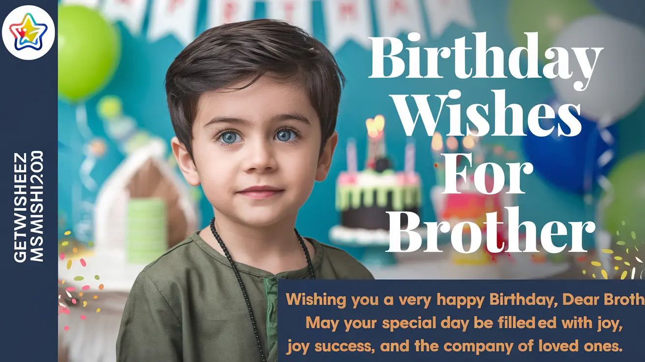 Birthday Wishes for Brother