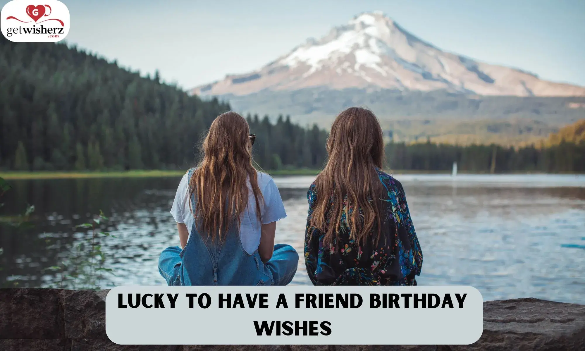 Lucky to Have a Friend Birthday Wishes