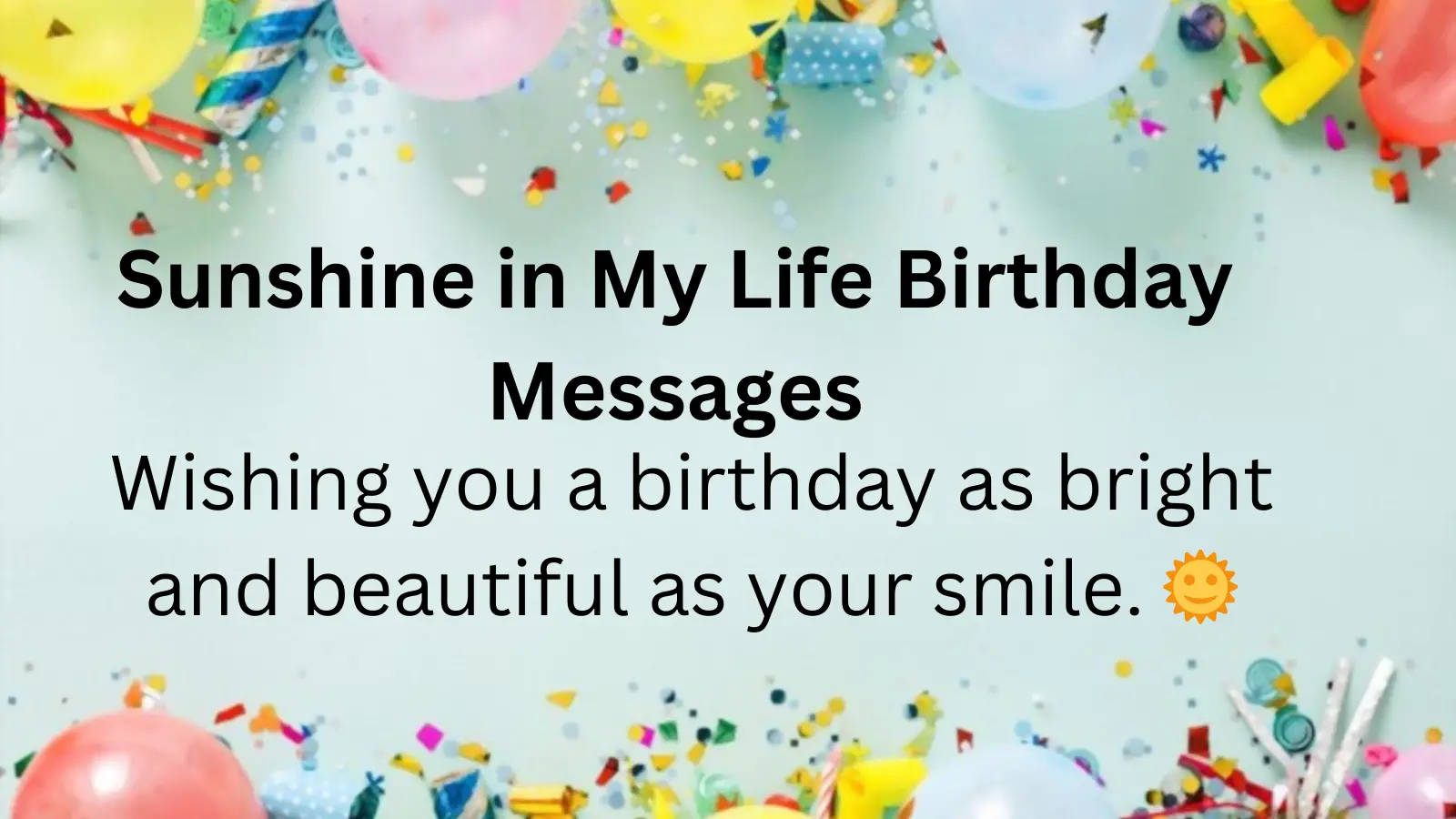 Sunshine in My Life Birthday Messages